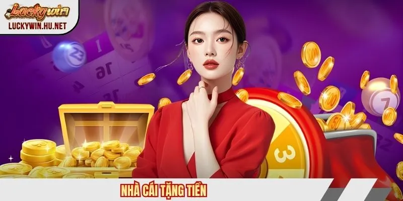 Nhà cái tặng tiền